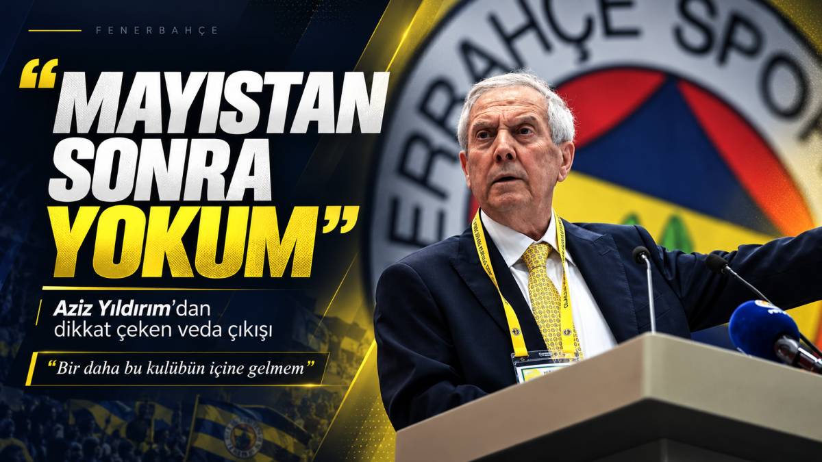 Aziz Yıldırım'dan ayrılık açıklaması: Mayıstan sonra Fenerbahçe'de yokum!